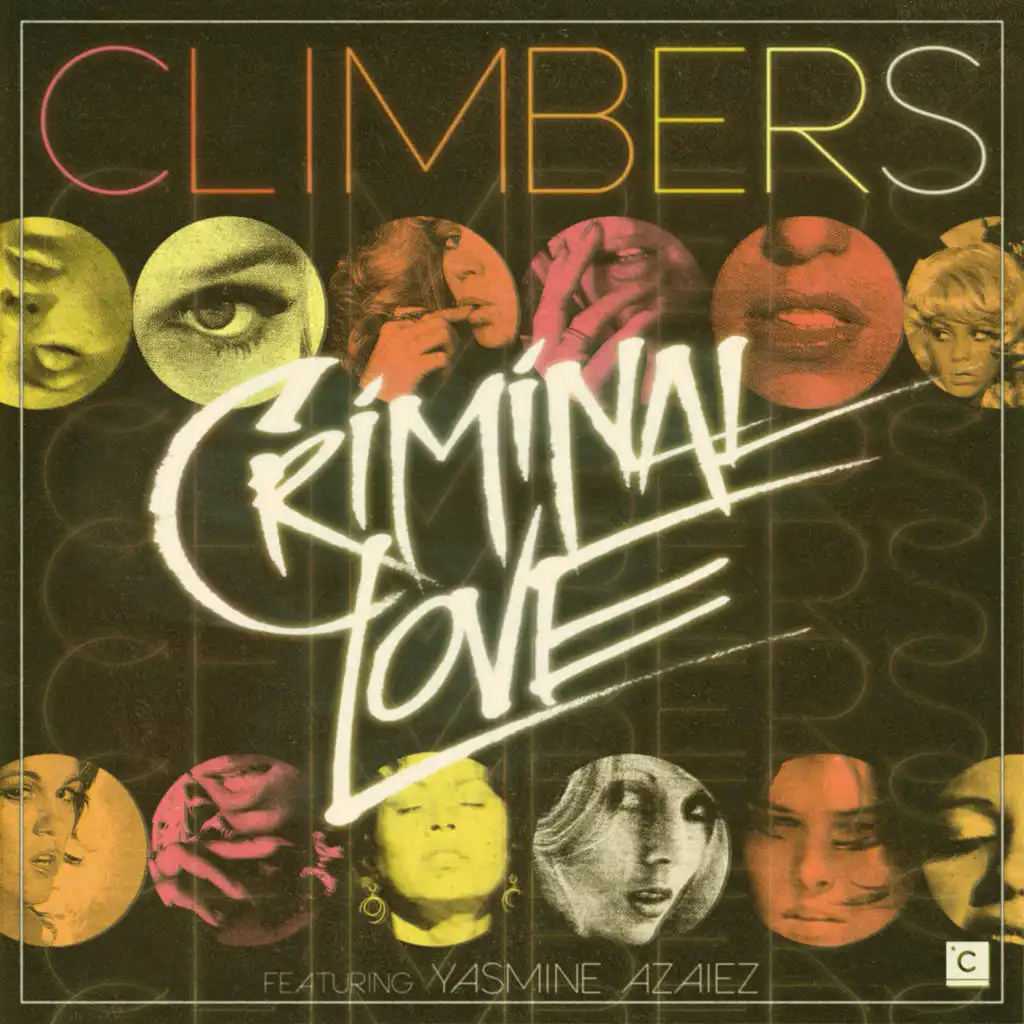 Criminal Love (Steve Huerta & Prince Club remix) [feat. Yasmine Azaiez]