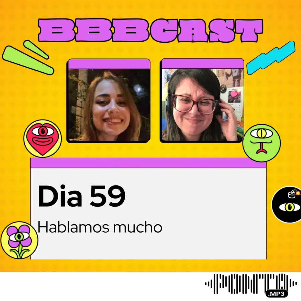 Dia 59: Hablamos mucho