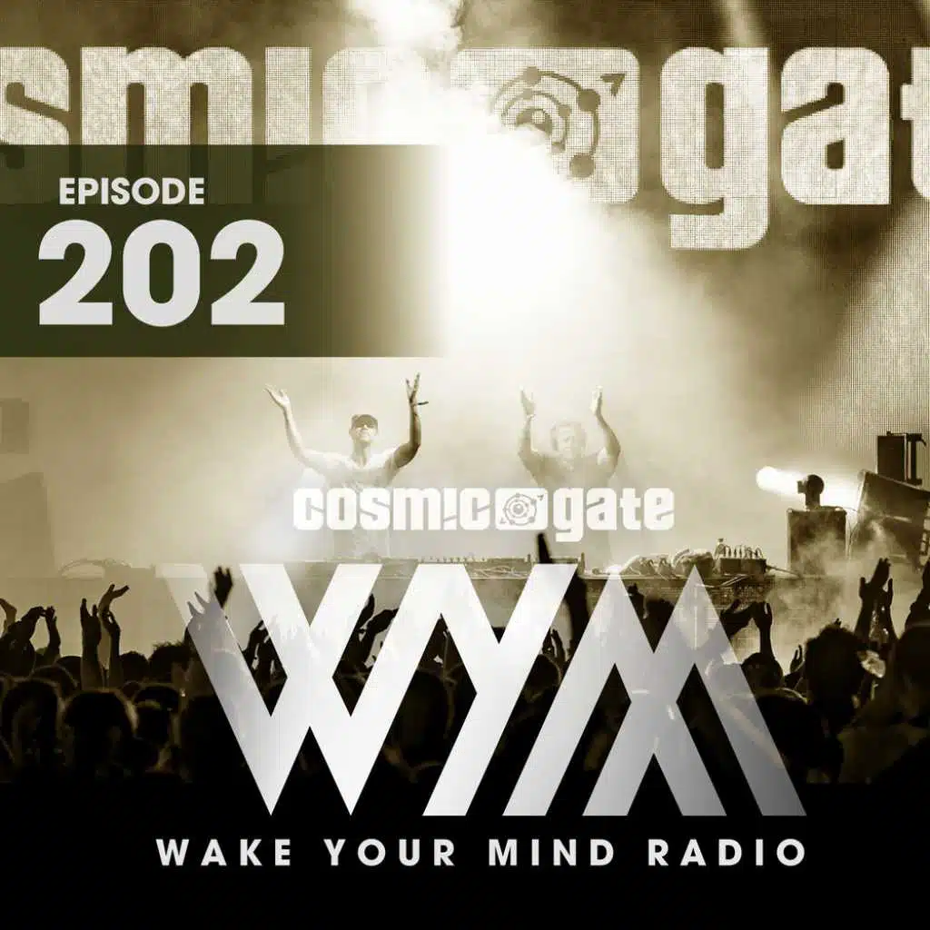 Wake Your Mind Radio 202