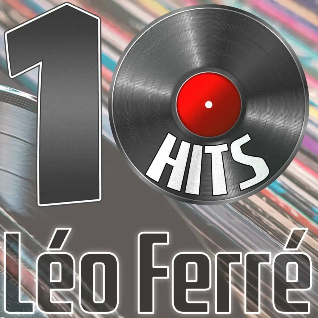 10 Hits of Léo Ferré