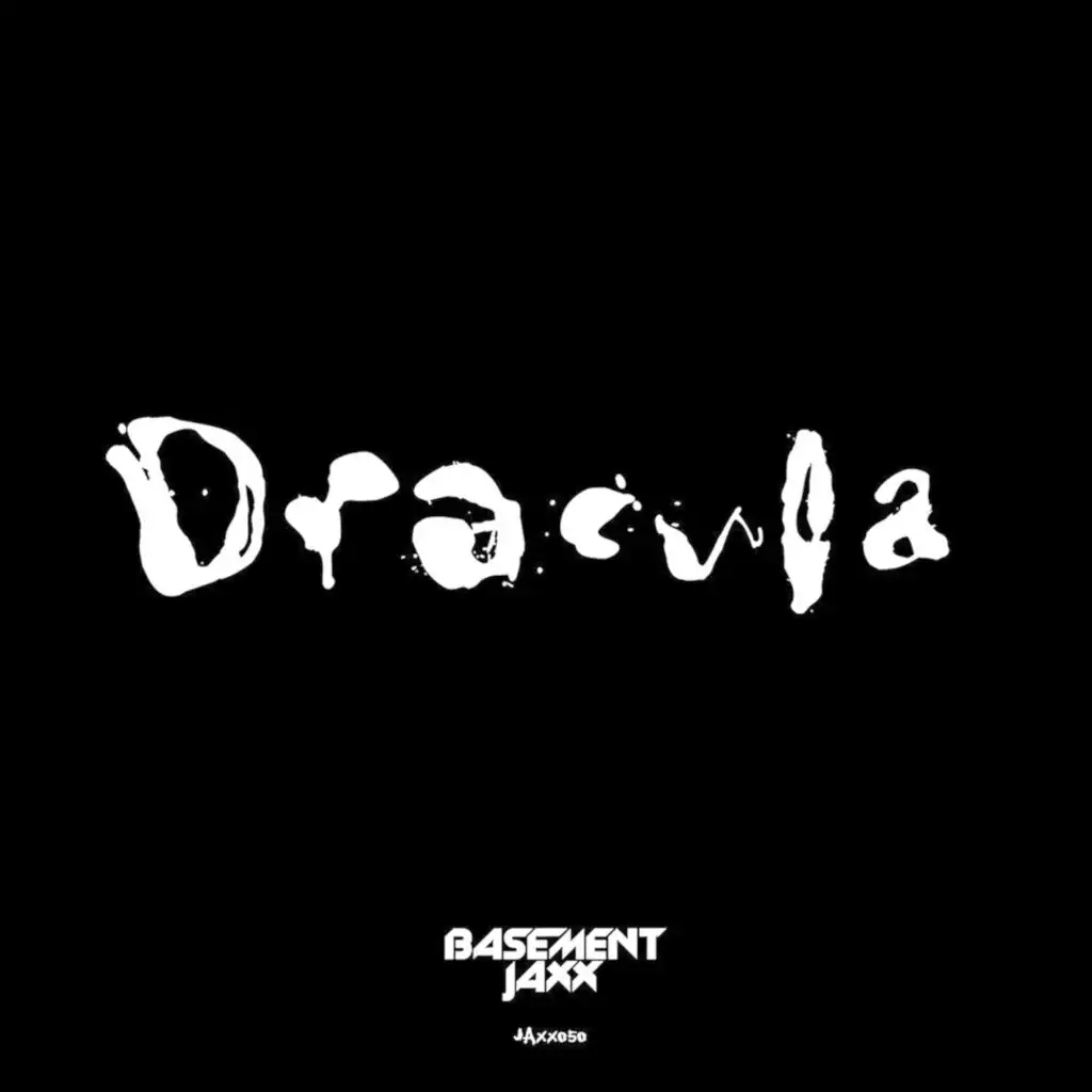 Dracula (DJ Edit)