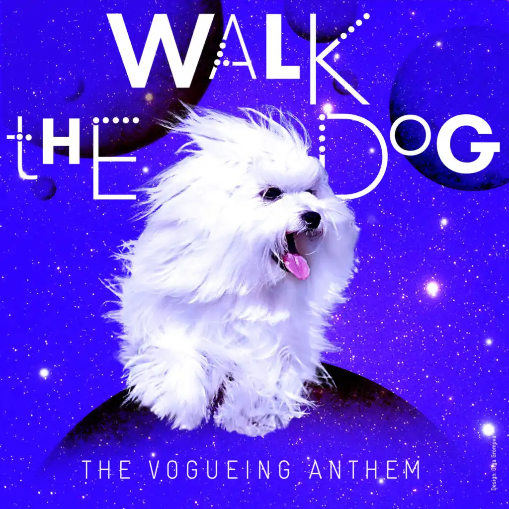 Walk the Dog (Take It to the Drag Race Vogue Mix)