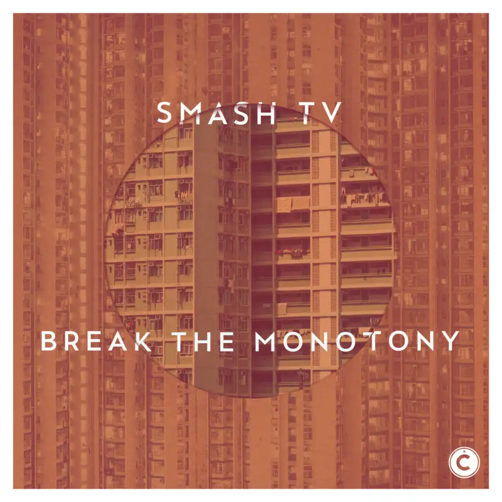 Break the Monotony (feat. Craig Walker)