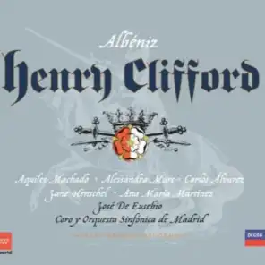 Albéniz: Henry Clifford (Opera in 3 Acts) - Edición crítica de José De Eusebio - Act 1 - Sloes are blossoming in the hedges