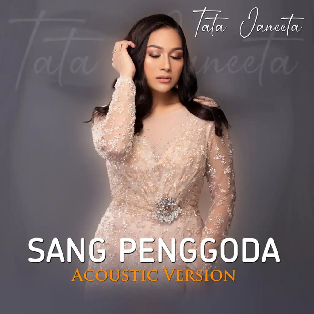 Sang Penggoda (Acoustic Version)