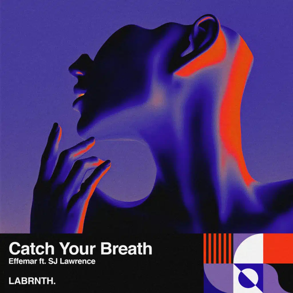 Catch Your Breath (feat. SJ Lawrence)