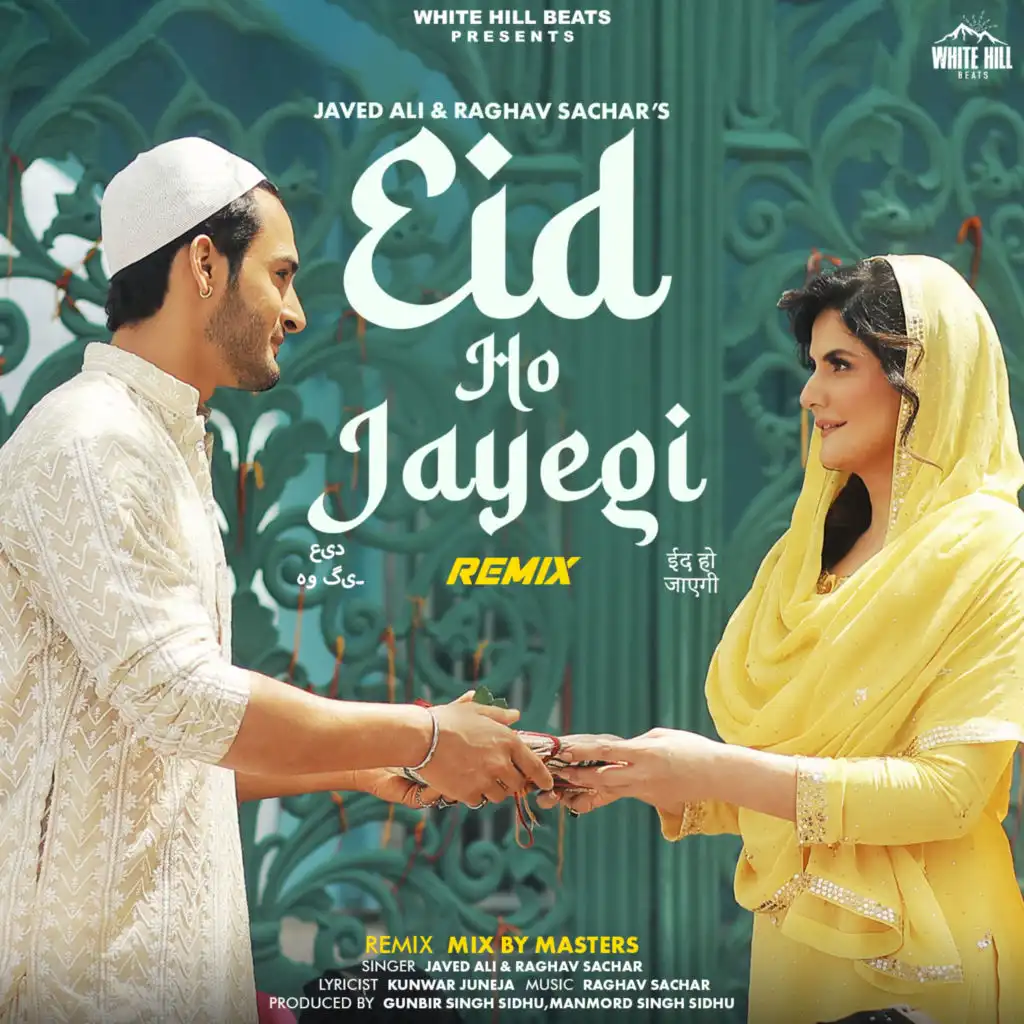 Eid Ho Jayegi - Remix (feat. Mix By Masters)