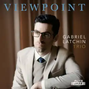 Gabriel Latchin Trio