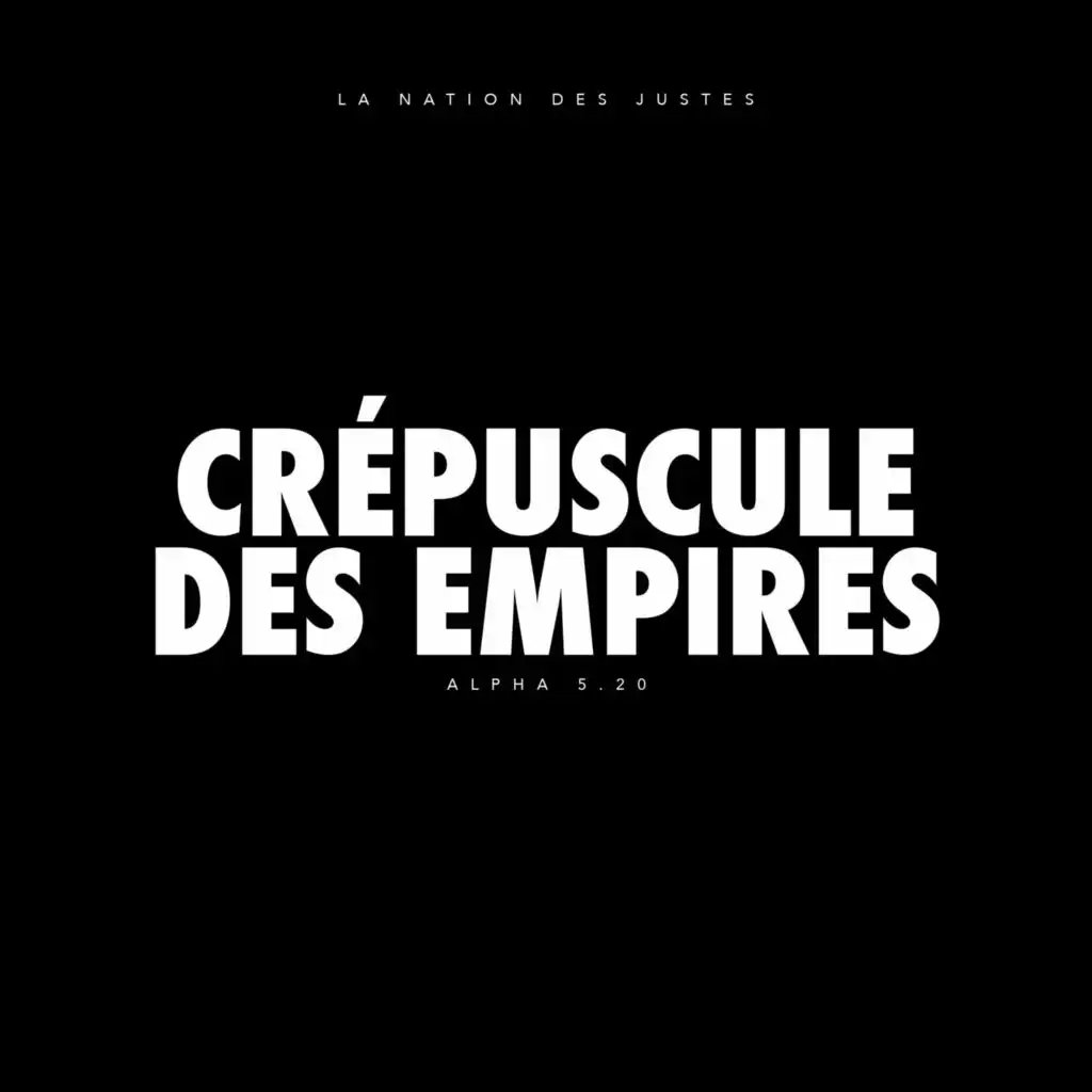 Crépuscule des empires (Version originale)