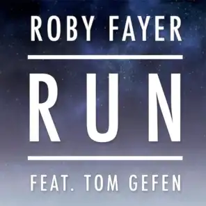 Run (feat. Tom Gefen)
