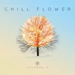 Chill Flower, Episode 4