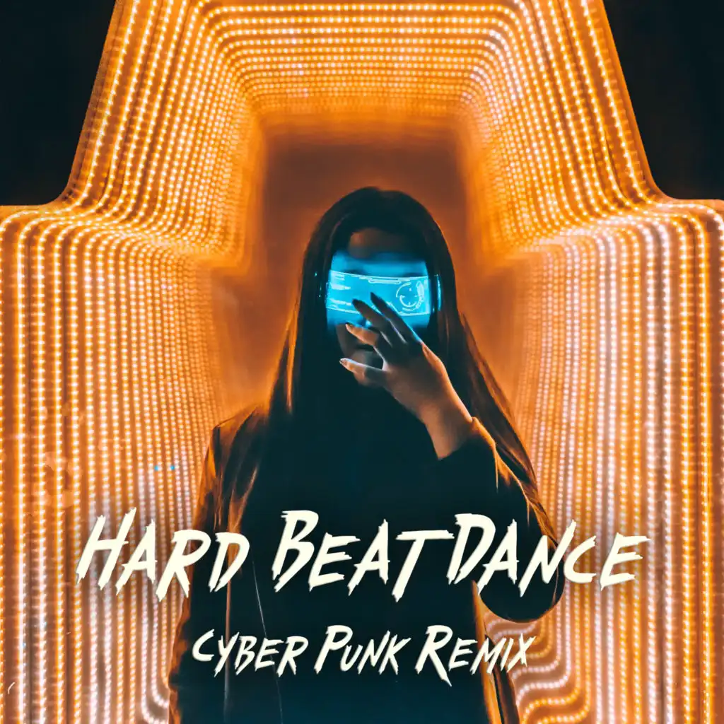 Hard Beat Dance (Cyber Punk Remix)