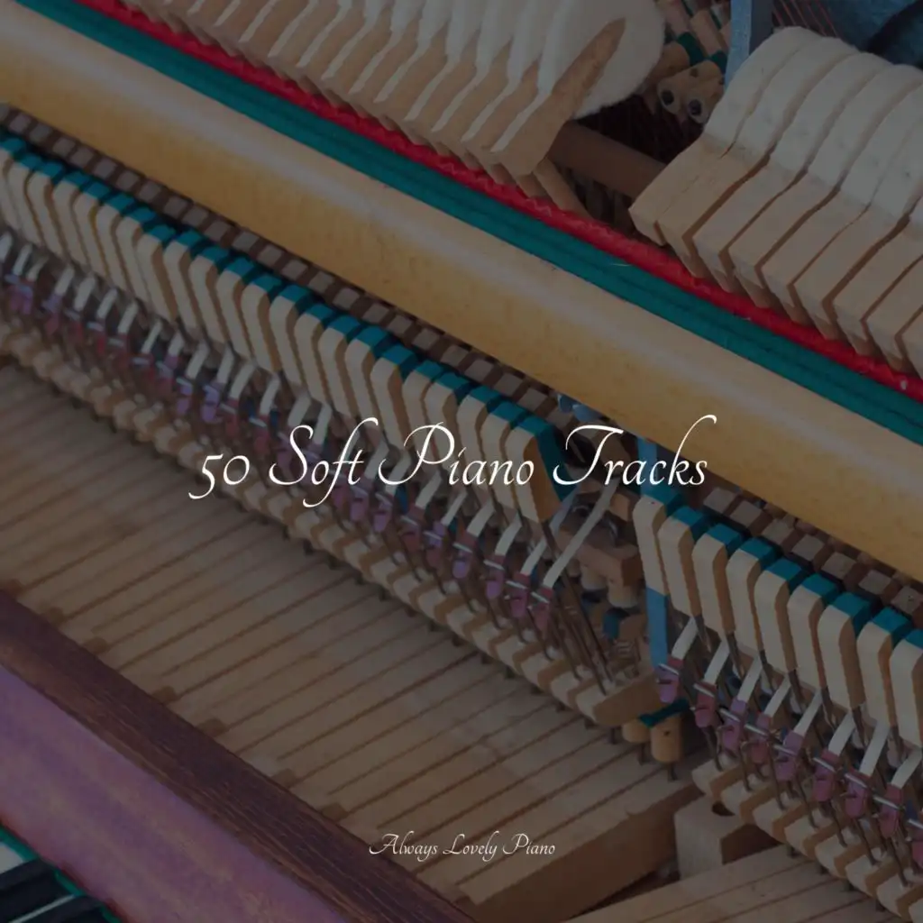 50 Soft Piano Tracks