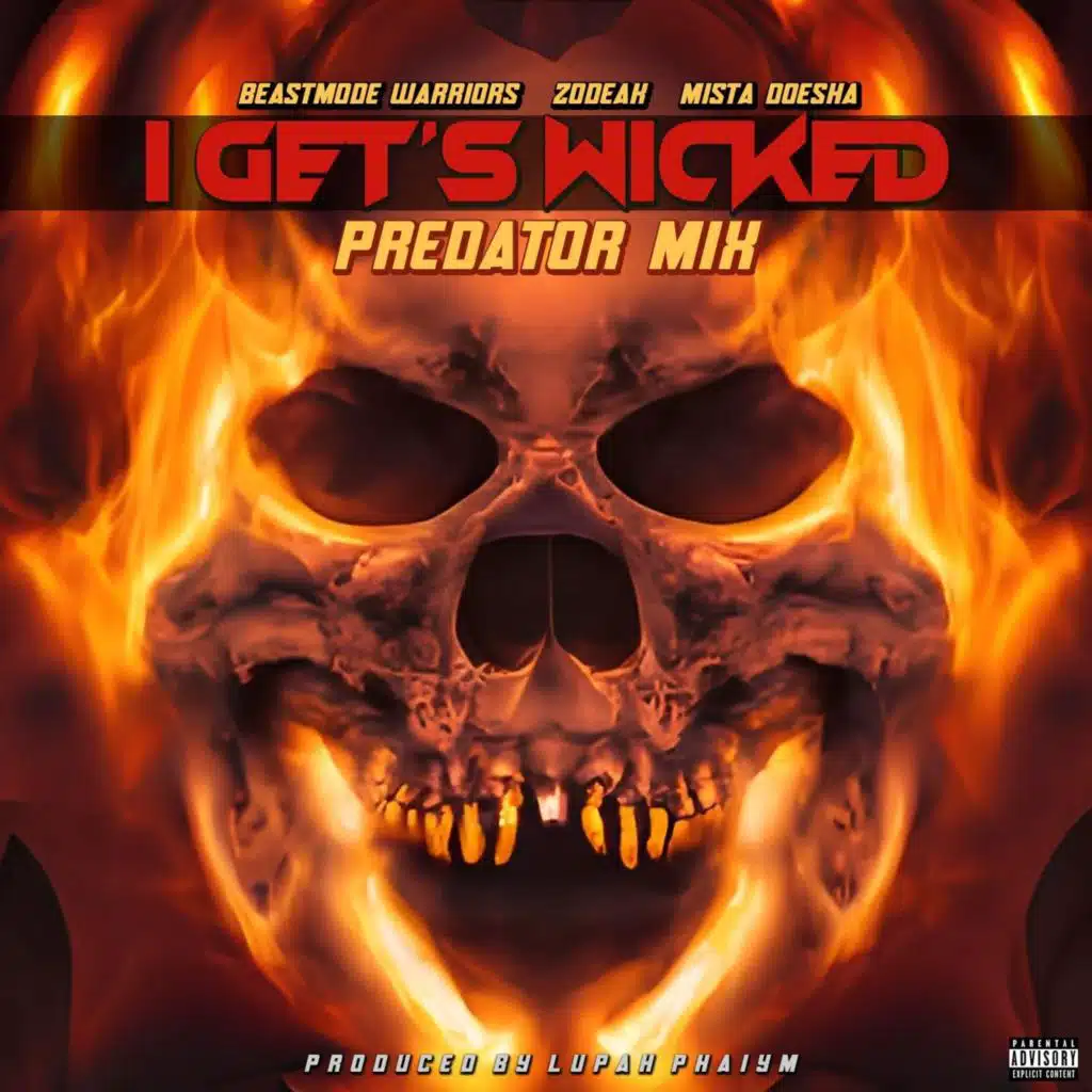 I Get's Wicked (Predator Mix)