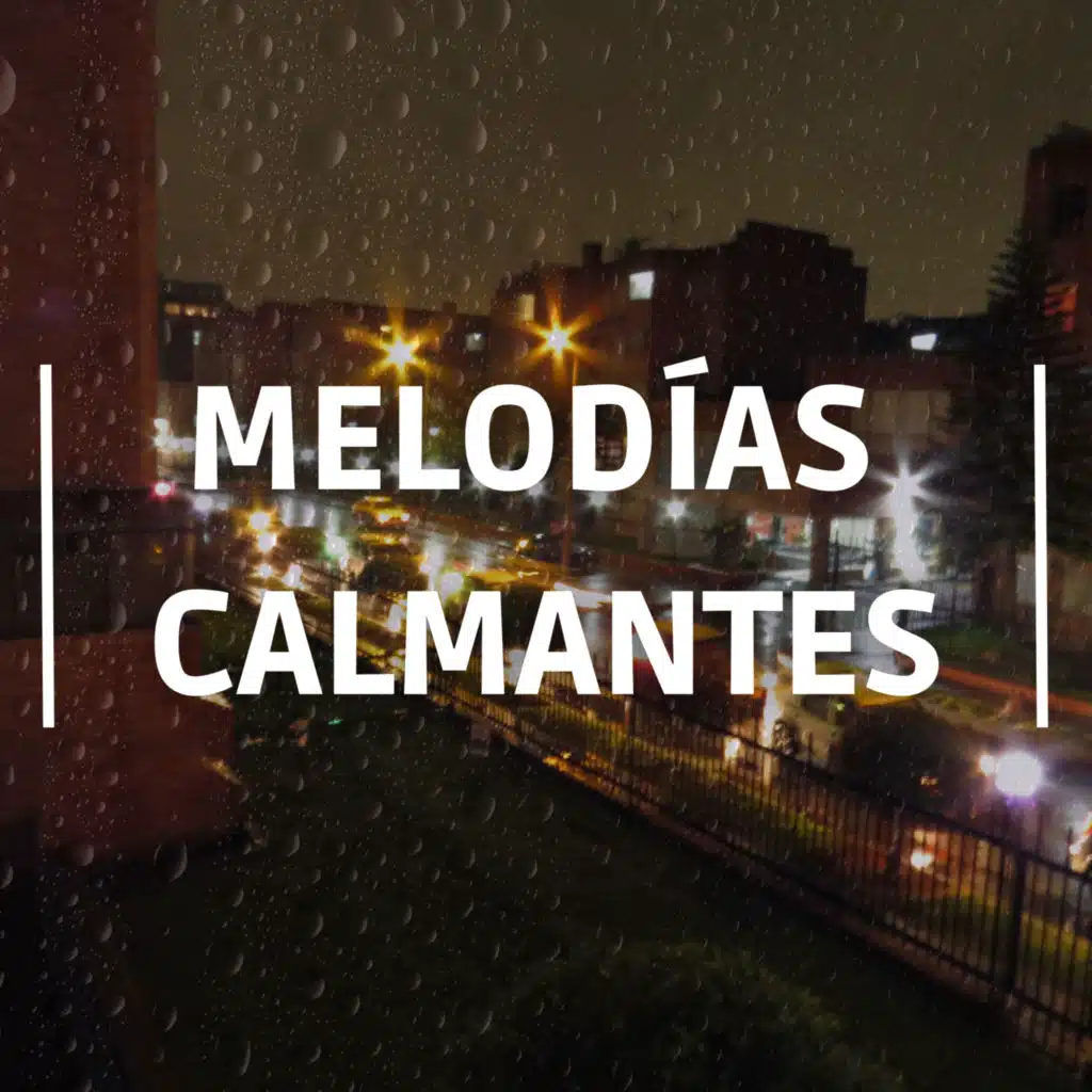 Melodías Calmantes