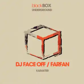 Farfan, DJ Face Off