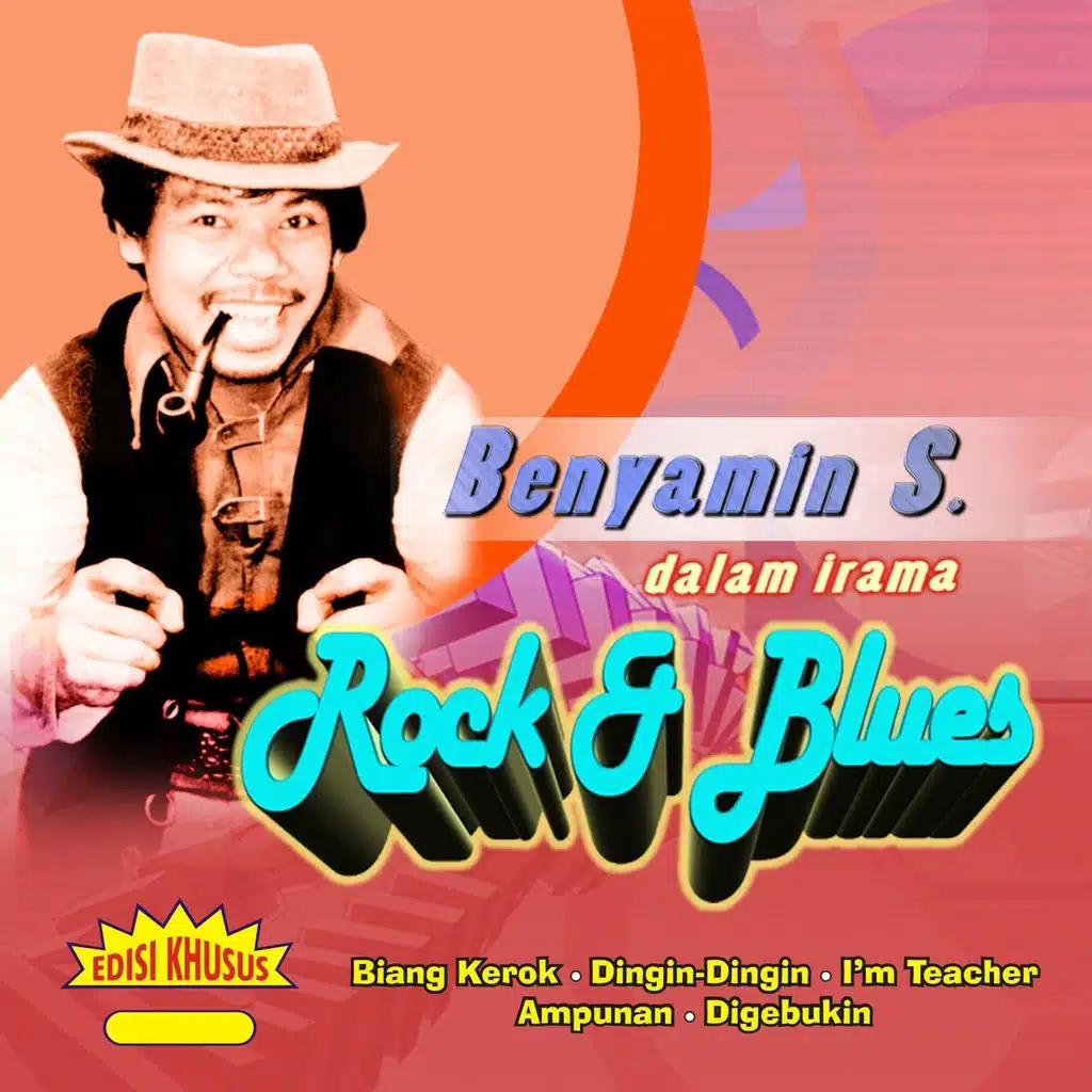Benyamin S Dalam Irama Rock & Blues, Vol. 1