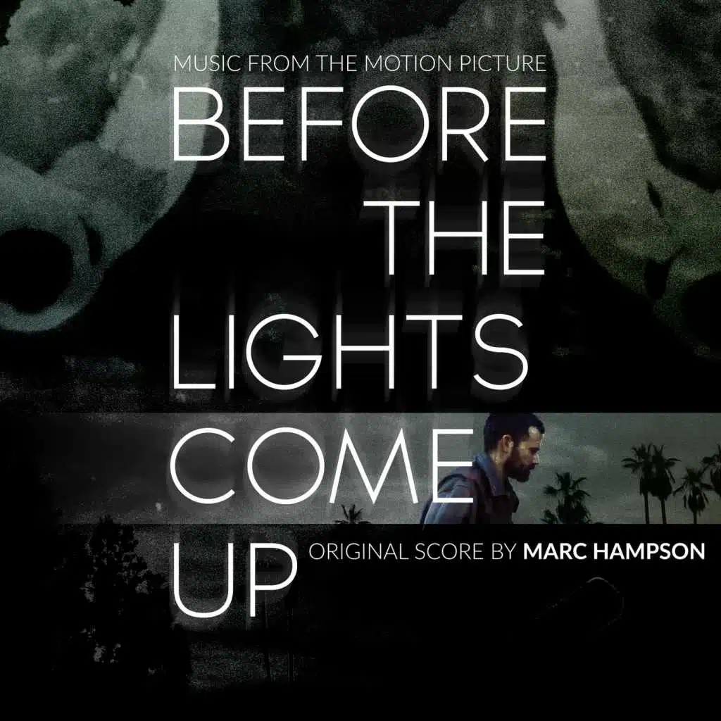 Before the Lights Come Up (Original Motion Picture Soundtrack)