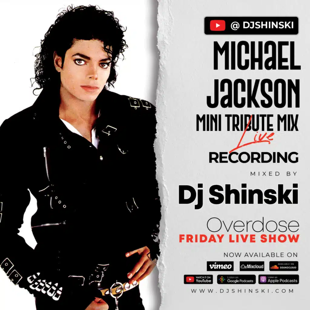 Michael Jackson Mini Mix - Overdose Friday Live Show