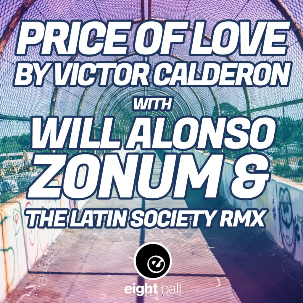 Price Of Love (Will Alonso, Zonum & The Latin Society)