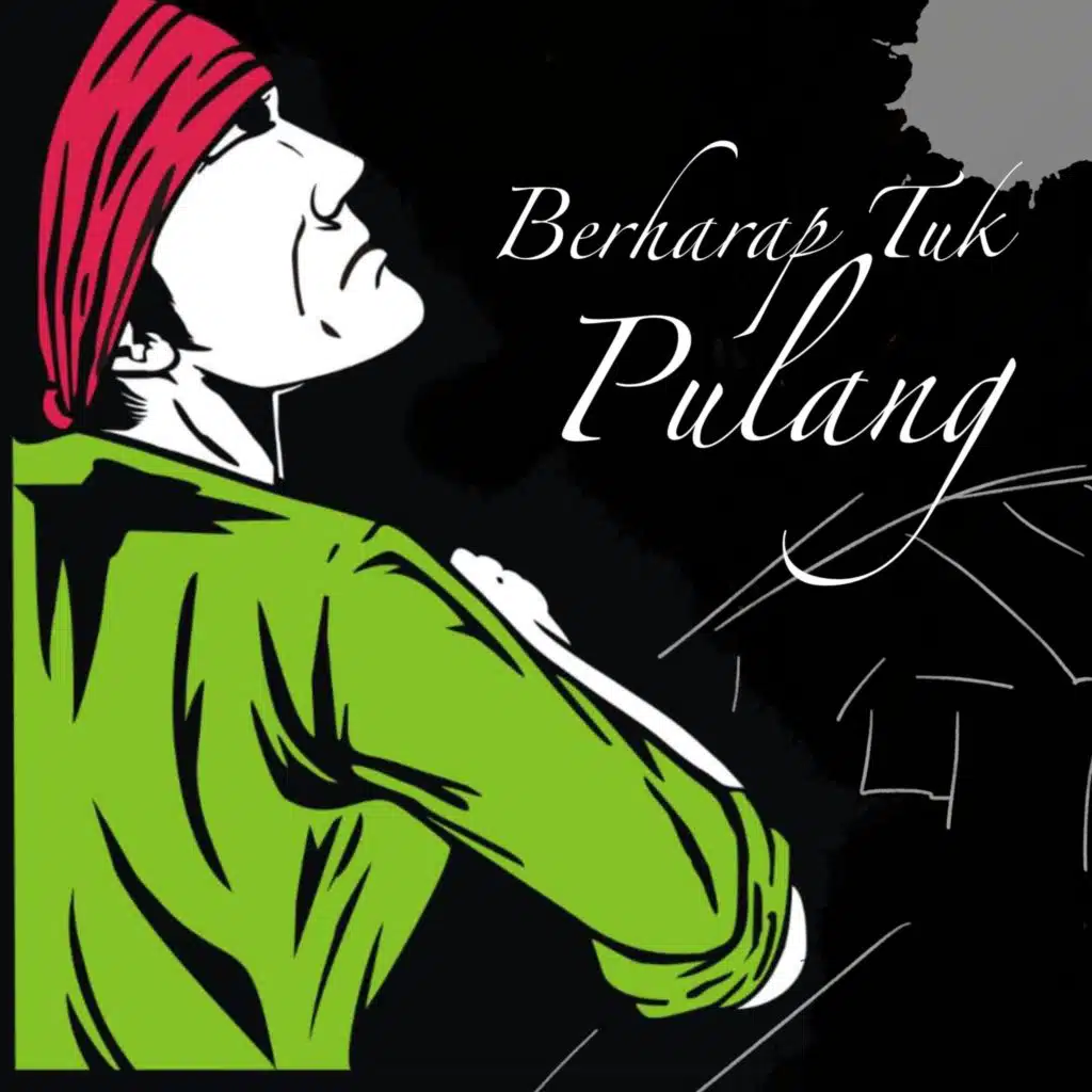 Berharap Tuk Pulang