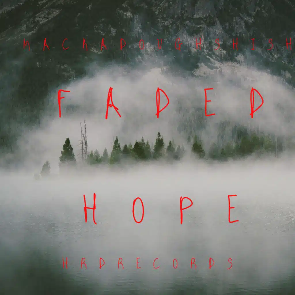 Faded Hope