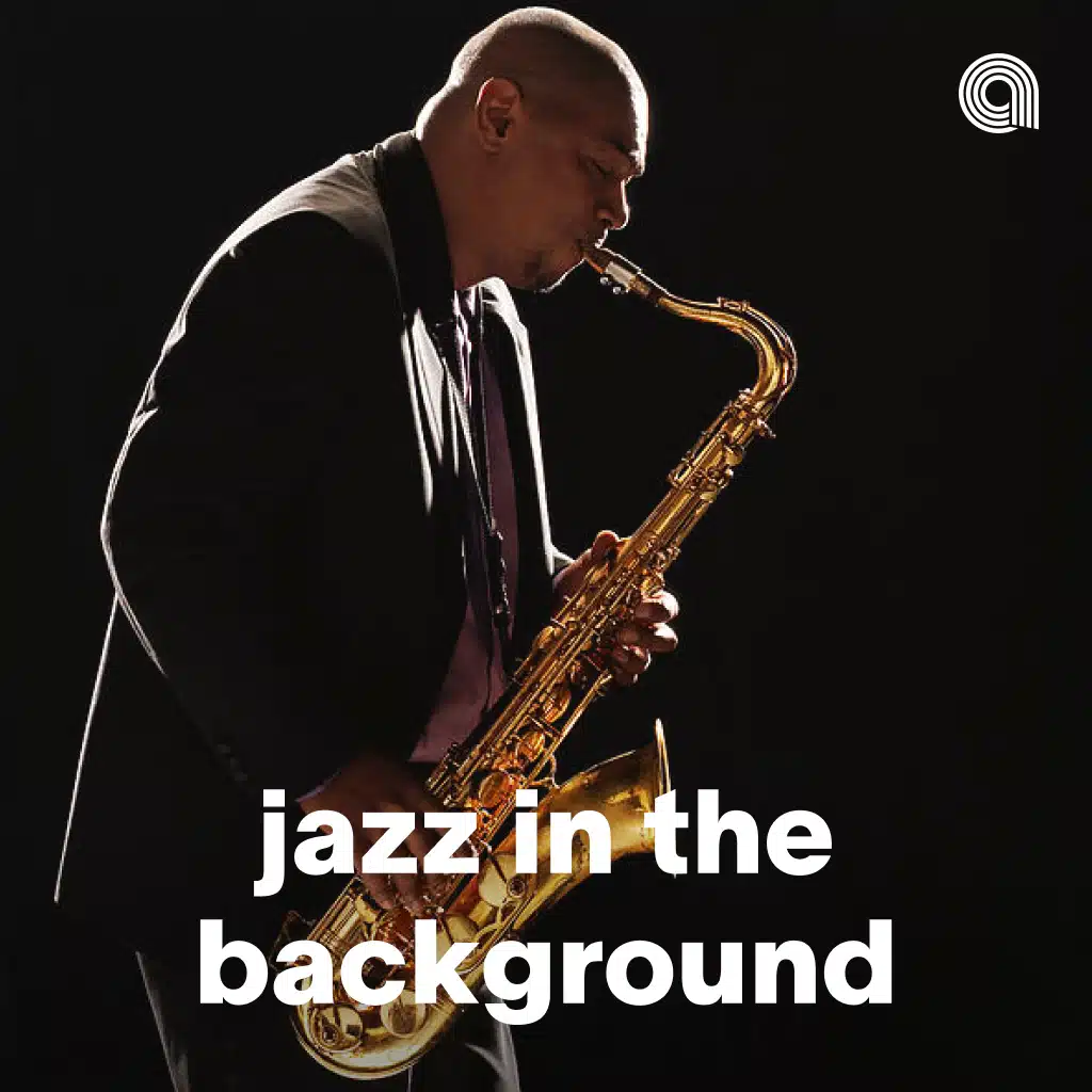 Jazz in the Background