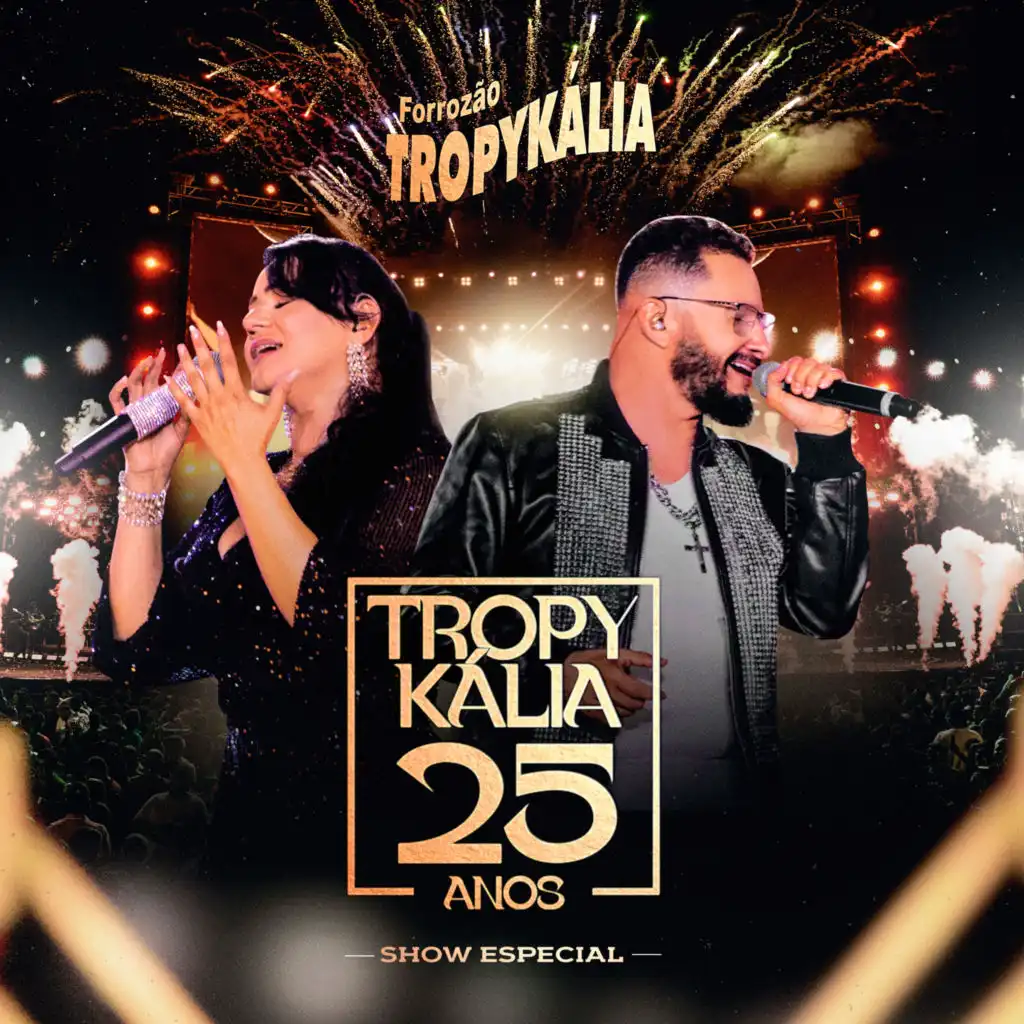 Tropykália 25 Anos (Show Especial)