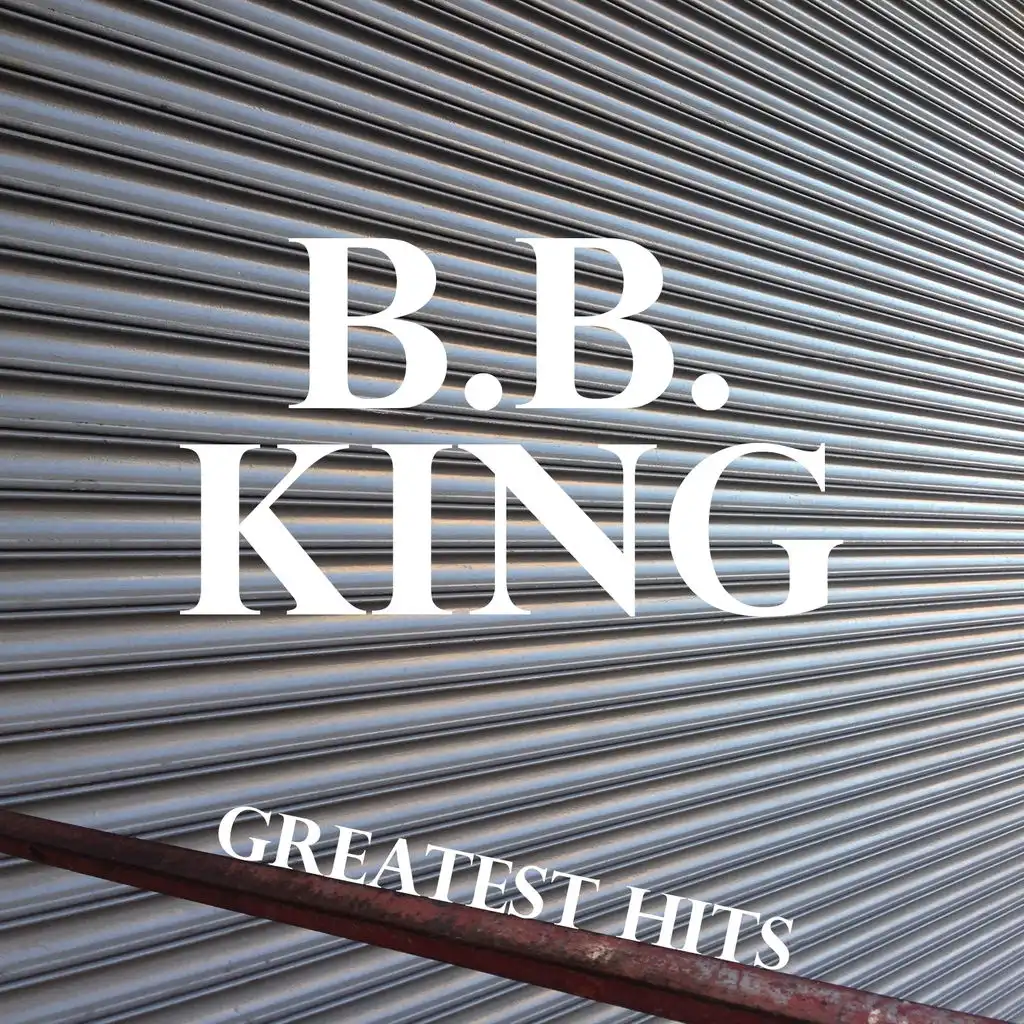 B.B. King Greatest Hits