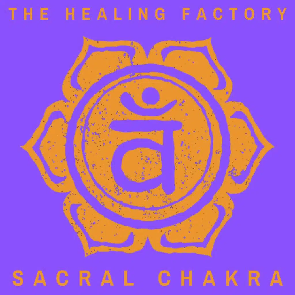 Sacral Chakra (Improve Sexual Wellbeing Pt. 2)