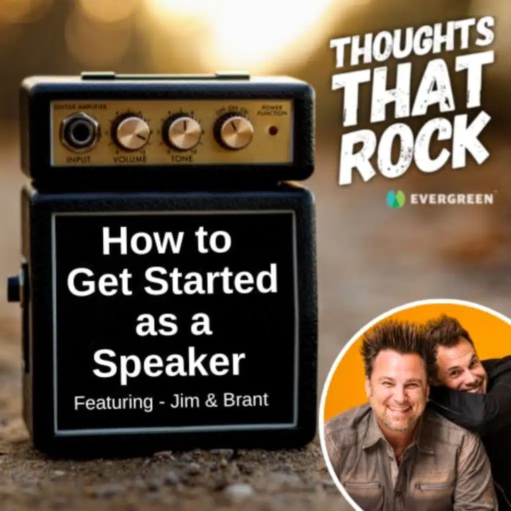 Ep 140 - HOW TO GET STARTED AS A SPEAKER (w/ Jim & Brant)