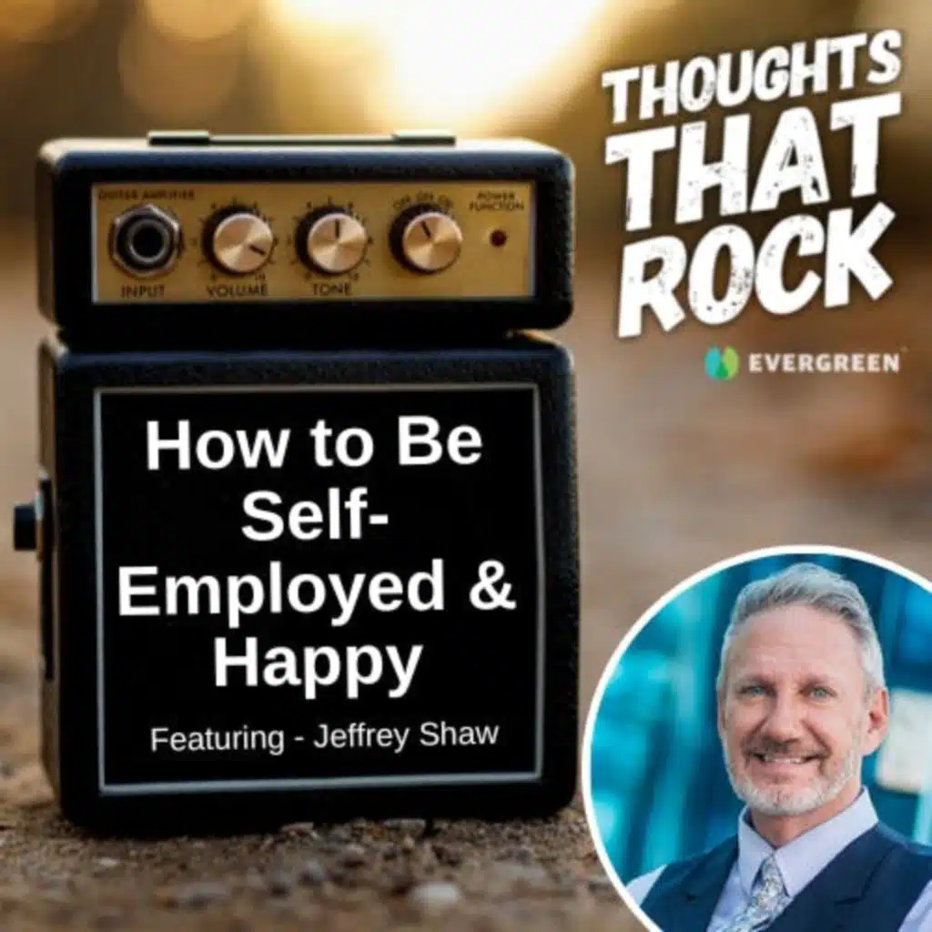 Ep 145 - HOW TO BE SELF-EMPLOYED & HAPPY (w/ Jeffrey Shaw)