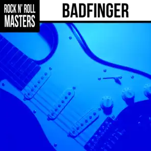 Rock n'  Roll Masters: Badfinger (Re-recording)
