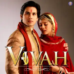 Vivah (Original Motion Picture Soundtrack)