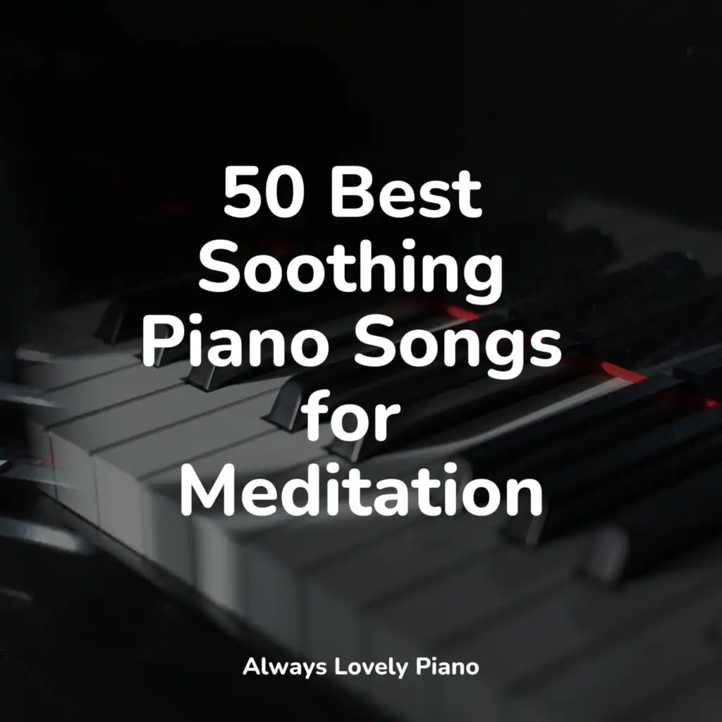 Soothing Piano Compositions