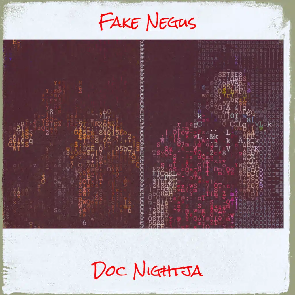 Fake Negus