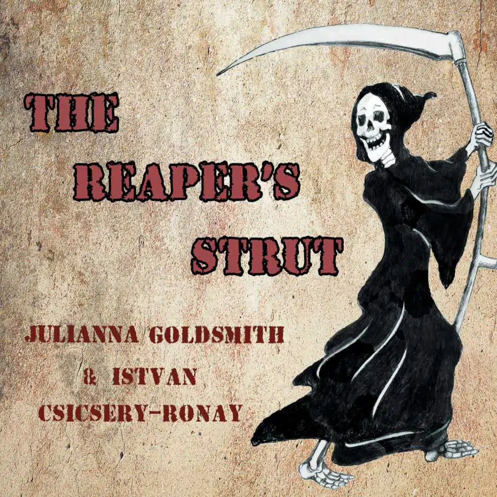 The Reaper's Strut