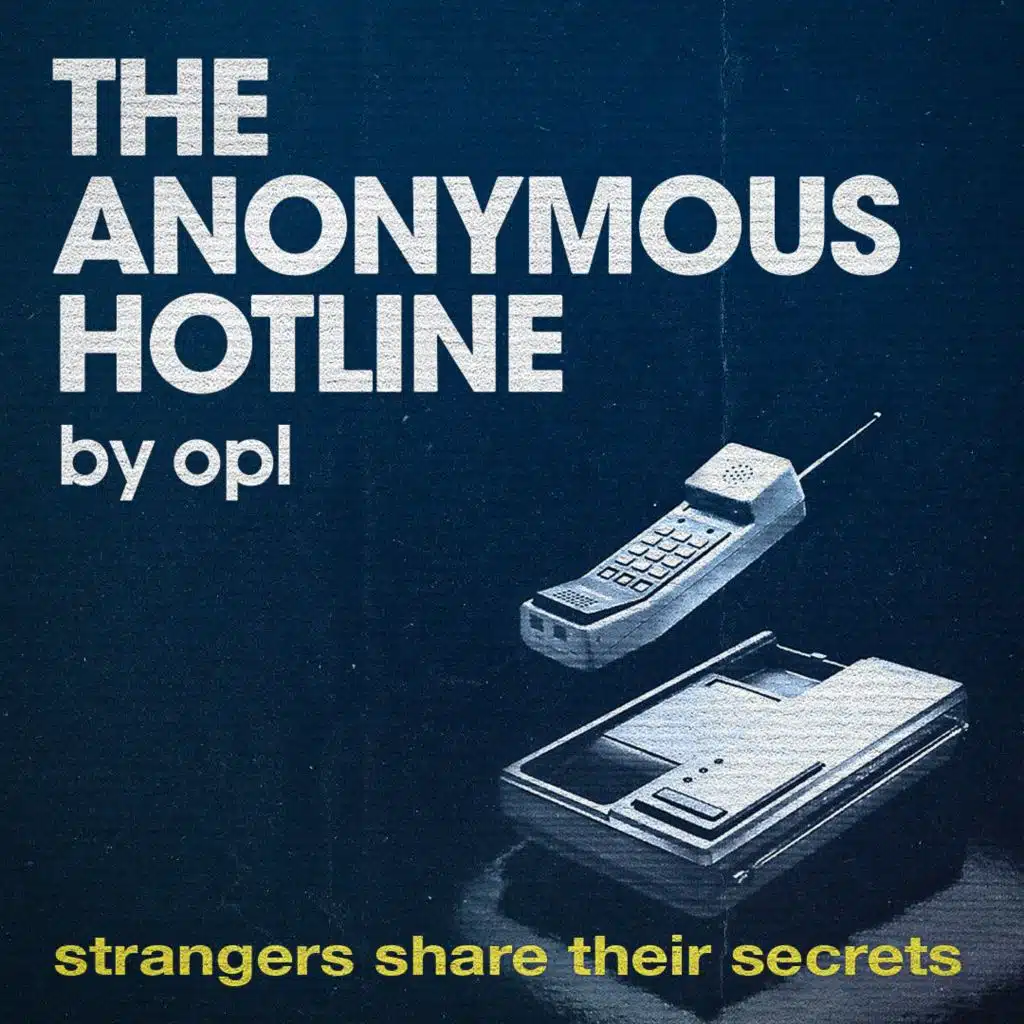 The Anonymous Hotline - Episode 17