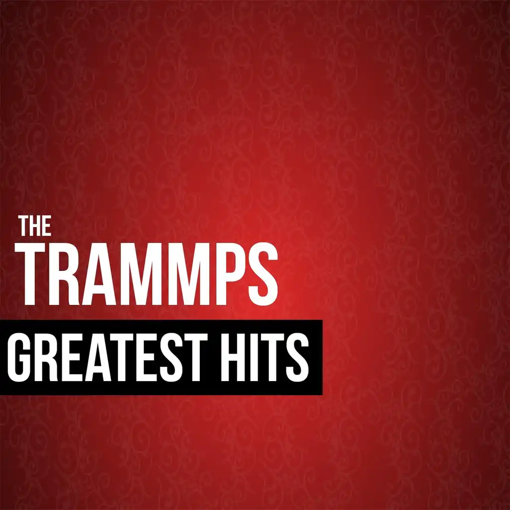 The Trammps Greatest Hits (Rerecorded)