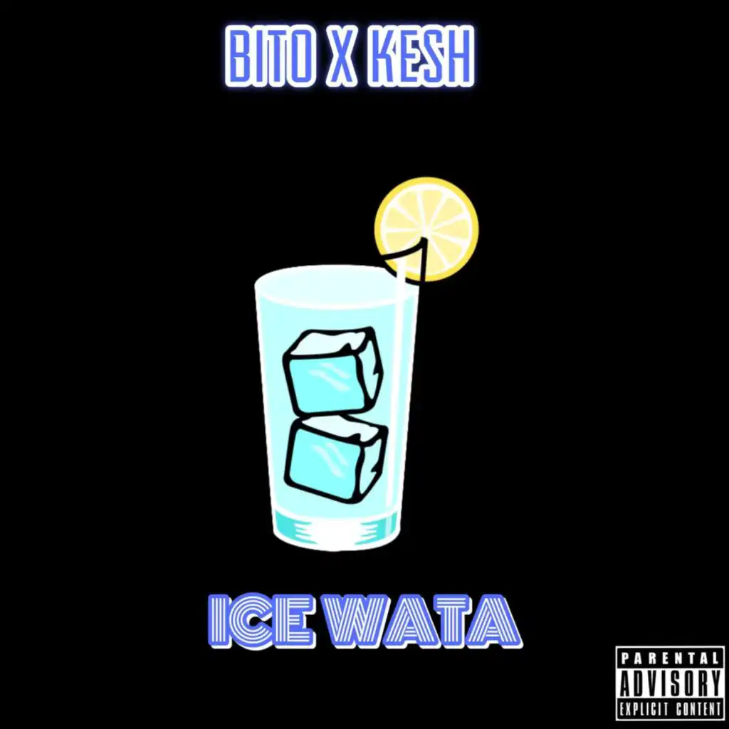 Bito (Ice wata) (feat. Kesh)