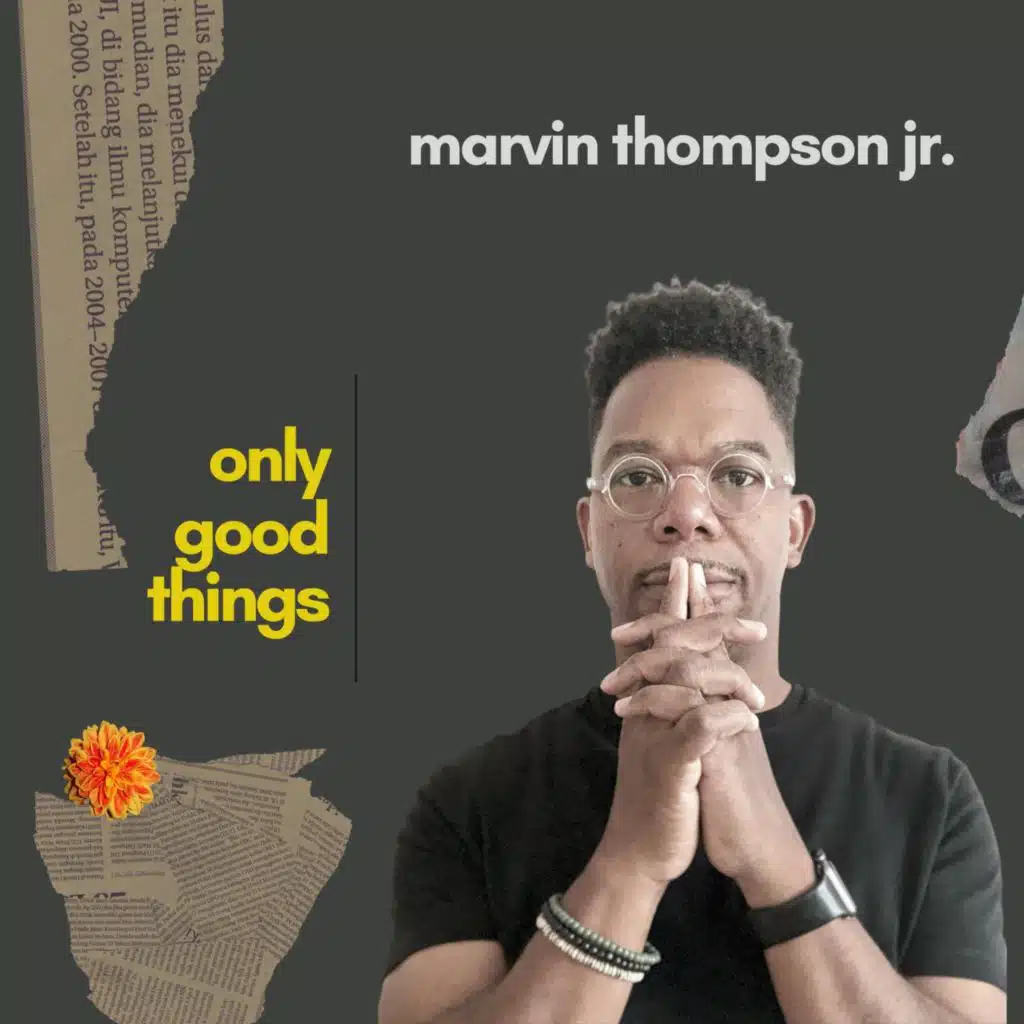 Only Good Things (Beginning)