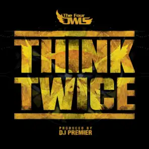 Think Twice (Instrumental) [feat. DJ Premier]