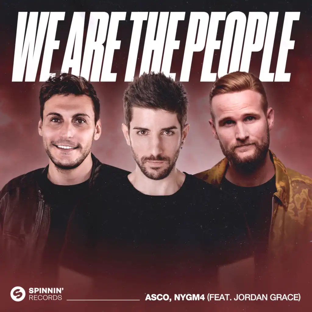 We Are The People (feat. Jordan Grace)