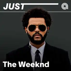 Just The Weeknd
