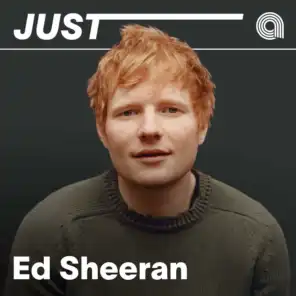 Just Ed Sheeran
