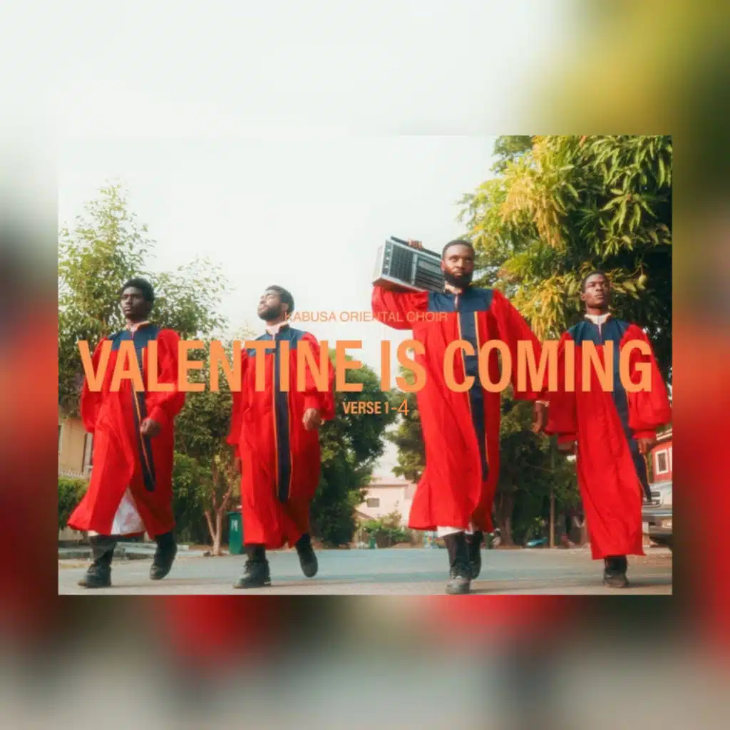 Valentine Is Coming (Verse 1-4)
