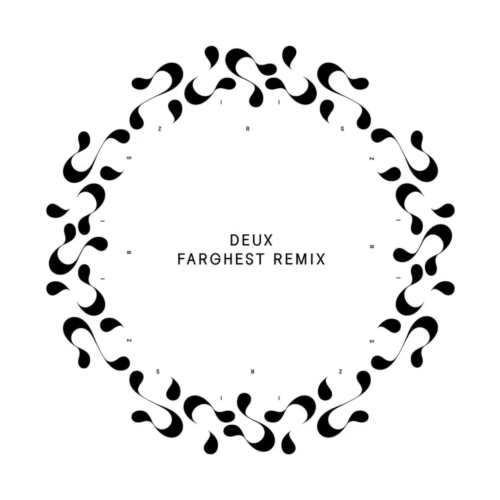 Deux (Farghest Remix)