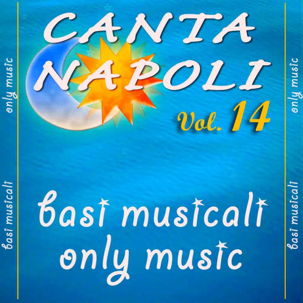 Canta Napoli Vol. 14 - Basi musicali - Only Music