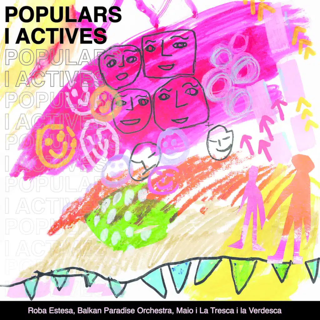 Populars i actives (feat. La tresca i la verdesca)