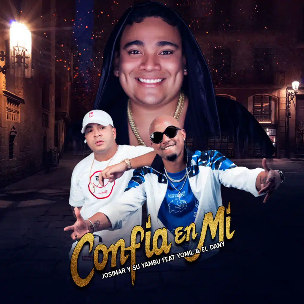 Confia en Mi (feat. Yomil y El Dany)